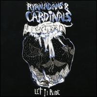 Let It Ride, Pt. 2 von Ryan Adams