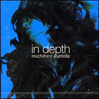 In Depth von Michihiro Kuroda