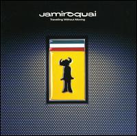 Travelling Without Moving von Jamiroquai