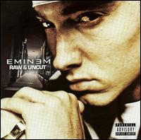 Raw and Uncutt von Eminem