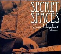 Secret Spaces von Craig Urquhart