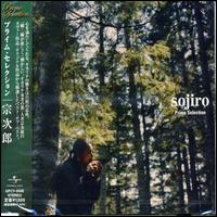 Prime Selection Sojiro von Sojiro