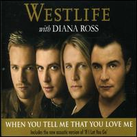 When You Tell Me That You Love Me, Pt. 1 von Westlife