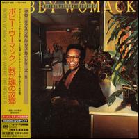 Home Is Where the Heart Is von Bobby Womack