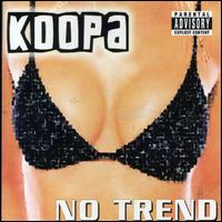 No Trend von Koopa