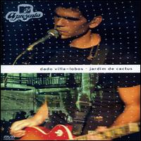 Jardim de Cactus: MTV Apresenta [DVD] von Dado Villa-Lobos