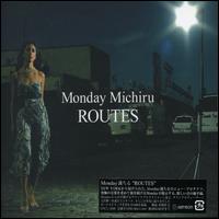Routes von Monday Michiru