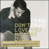 Don't Love You No More (I'm Sorry) von Craig David