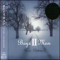 Winter/Reflections von Boyz II Men