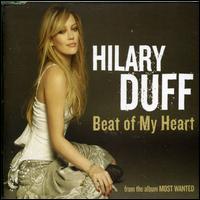 Beat of My Heart von Hilary Duff