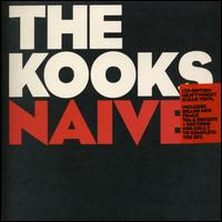 Naive [UK Single] von The Kooks