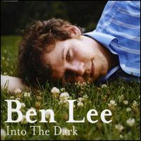 Into the Dark EP von Ben Lee