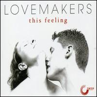This Feeling [2 Tracks] von The Lovemakers
