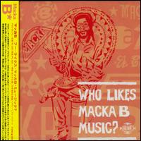 Who Likes Macka B Music? von Macka B