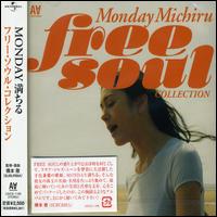 Monday Michiru Free Soul Colle von Monday Michiru