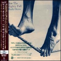 How the Mighty Fall [Bonus Tracks] von Mark Owen