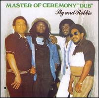 Master of Ceremony Dub von Sly & Robbie