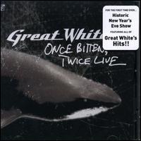 Once Bitten, Twice Live von Great White