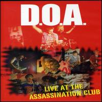 Positively D.O.A.: D.O.A. Live von D.O.A.