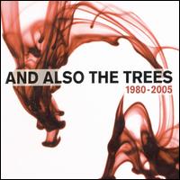 1980-2005 von And Also the Trees