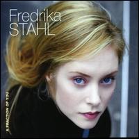 Fraction of You von Fredrika Stahl