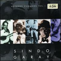 Coleccion Autores Cubanos, Vol. 1 von Sindo Garay