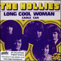 Long Cool Woman [Single] von The Hollies
