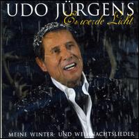 Es Werde Licht: eine Winter & Weihnachtslieder [CD] von Udo Jürgens