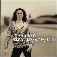 First Day of My Life [Blanco y Negro] von Melanie C