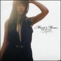 Miss You Love [1 Track] von Maria Mena