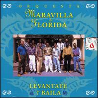 Levantate y Baila von Orquesta Maravilla De Florida