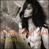 Unfaithful, Pt. 1 von Rihanna