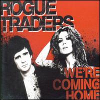We're Coming Home von Rogue Traders
