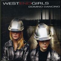 Domino Dancing [Germany] von West End Girls