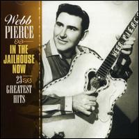 In the Jailhouse Now [IMC] von Webb Pierce