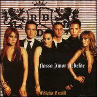 Nosso Amor Rebelde von RBD