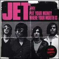 Money Where Your Mouth Is, Pt. 1 von Jet