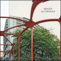 Breezin' von Cornelius
