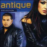 Collection: Hits & Remixes von Antique