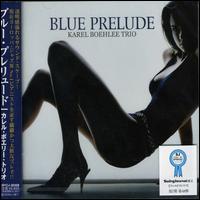 Blue Prelude von Karel Boehlee