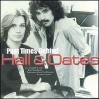 Past Times Behind (Bcd) von Hall & Oates