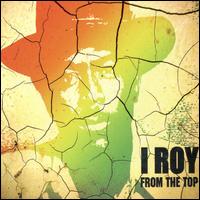 From the Top von I-Roy