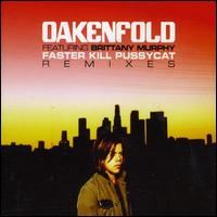 Faster Kill Pussycat [Germany] von Paul Oakenfold