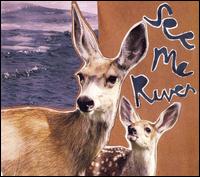 See Me River von See Me River