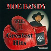 Greatest Hits, Vol. 1 von Moe Bandy