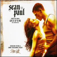 (When You Gonna) Give It Up to Me [Radio Version 2 Tracks] von Sean Paul