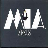 Zirkus [Black Cover] von MIA
