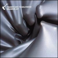 Maximum Joy von Frankie Goes to Hollywood