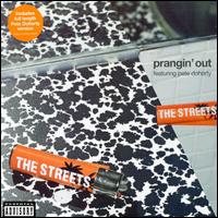Prangin' Out von The Streets