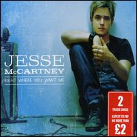 Right Where You Want Me, Pt. 1 von Jesse McCartney